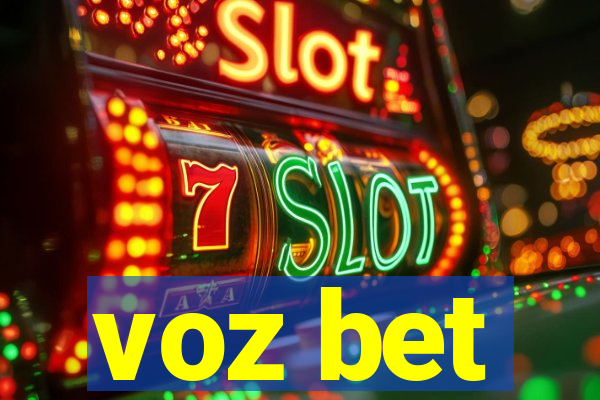 voz bet