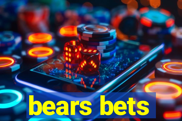 bears bets