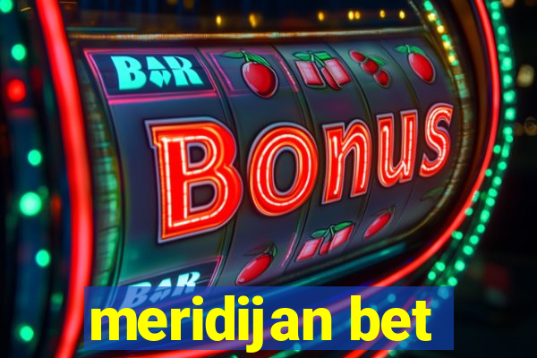 meridijan bet