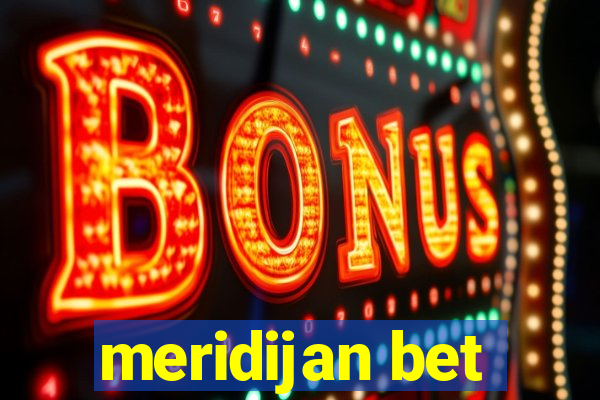 meridijan bet