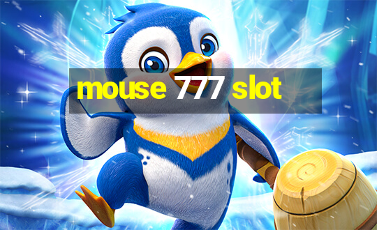 mouse 777 slot