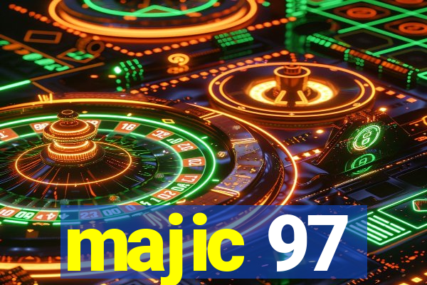 majic 97