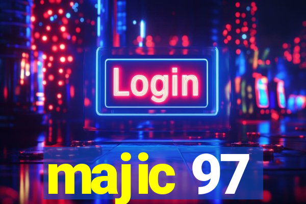 majic 97