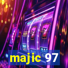 majic 97