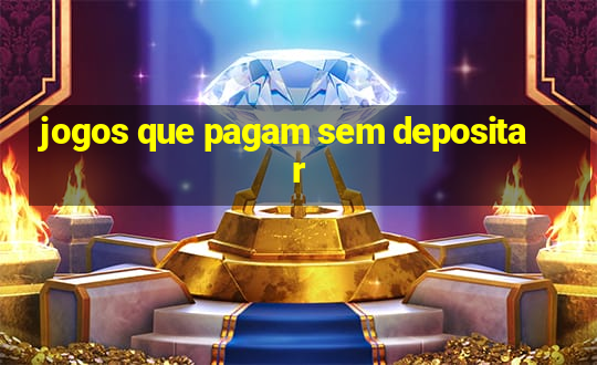 jogos que pagam sem depositar