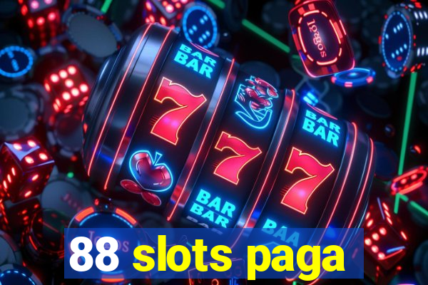 88 slots paga