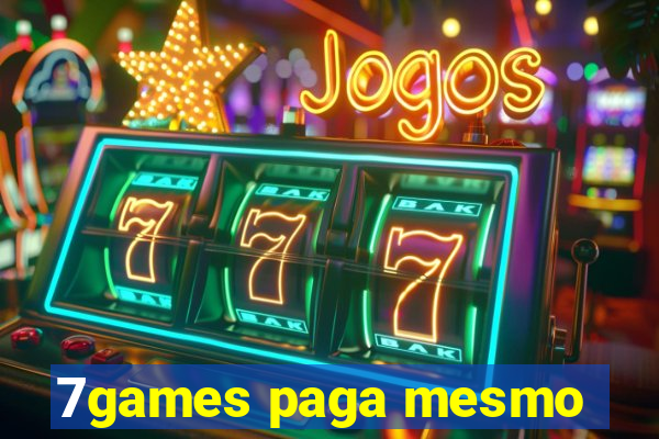 7games paga mesmo