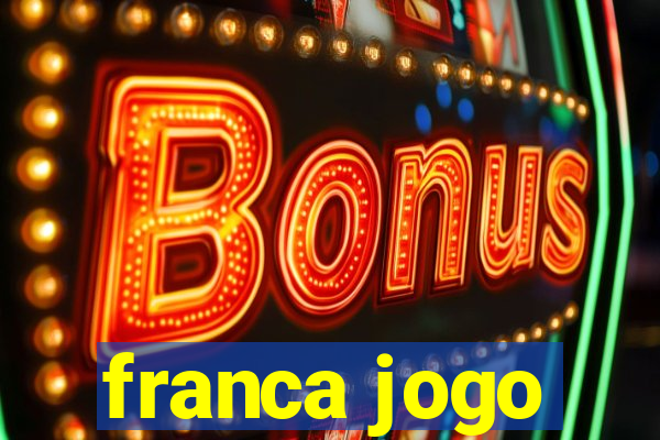 franca jogo