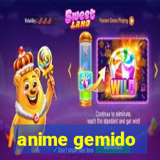 anime gemido