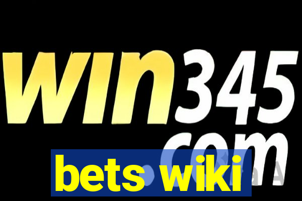 bets wiki