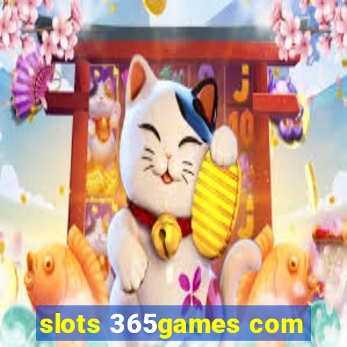 slots 365games com