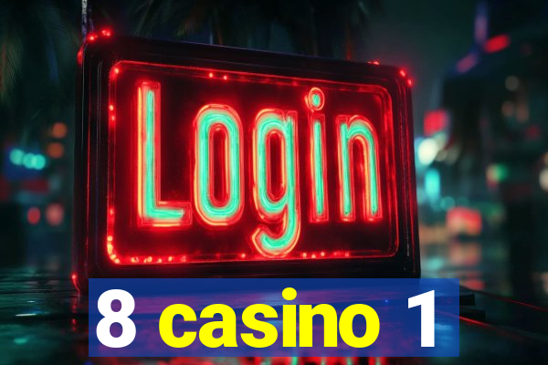 8 casino 1