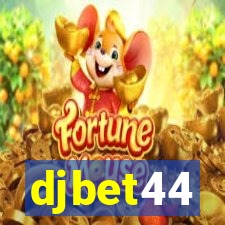 djbet44