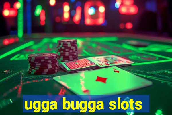 ugga bugga slots