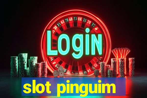 slot pinguim