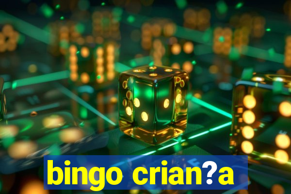 bingo crian?a