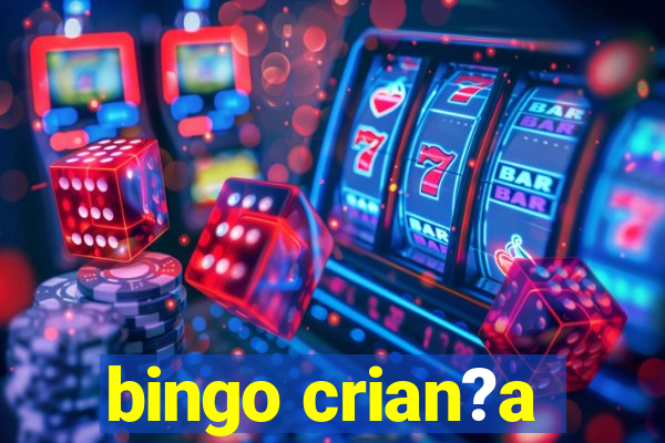 bingo crian?a