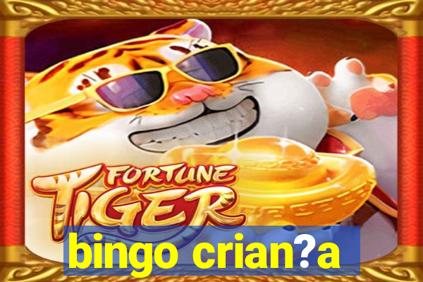 bingo crian?a