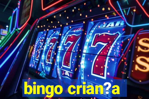 bingo crian?a