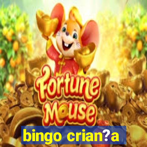 bingo crian?a