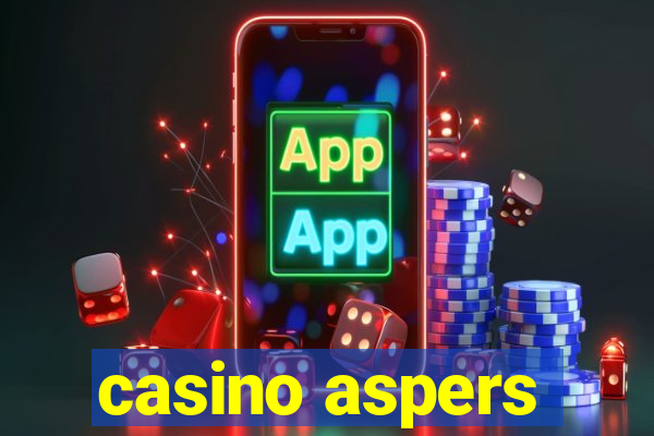 casino aspers