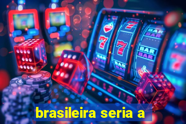 brasileira seria a