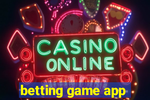 betting game app