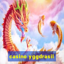 casino yggdrasil