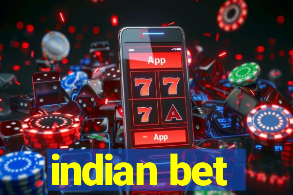 indian bet