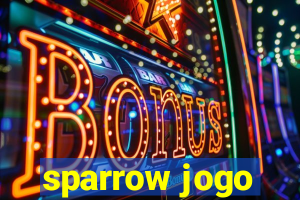 sparrow jogo