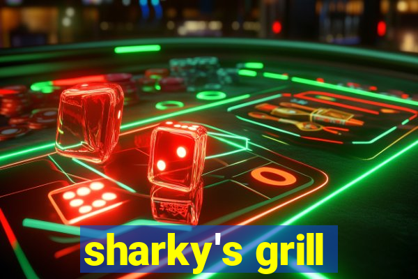 sharky's grill