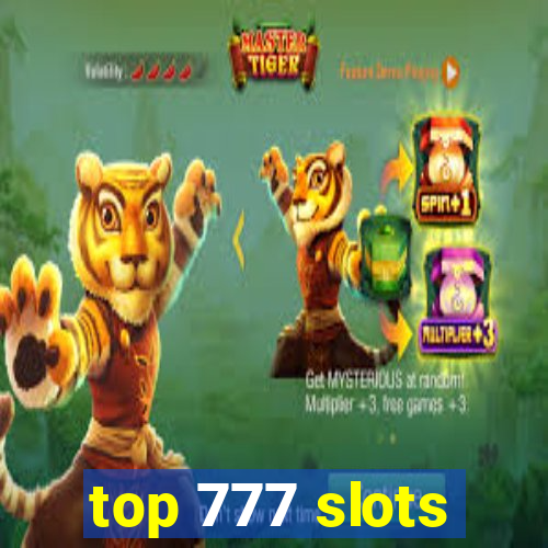 top 777 slots