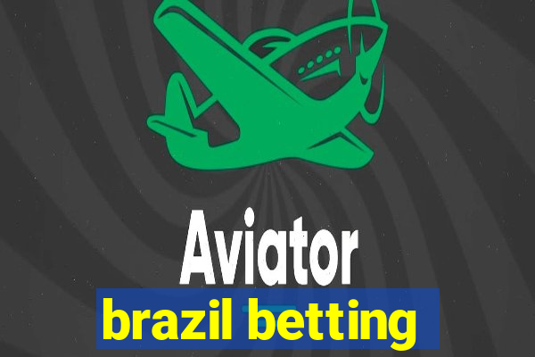 brazil betting