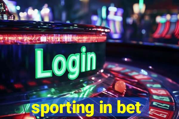 sporting in bet