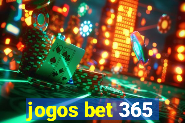 jogos bet 365