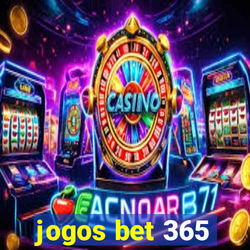 jogos bet 365