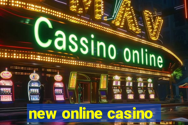 new online casino