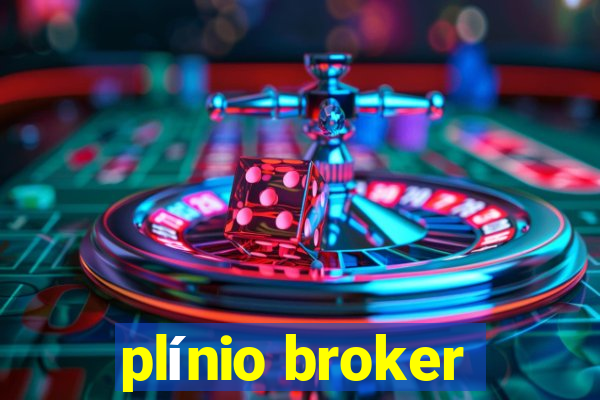 plínio broker