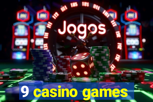 9 casino games