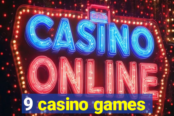 9 casino games