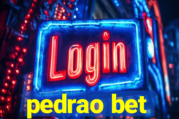 pedrao bet