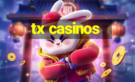 tx casinos