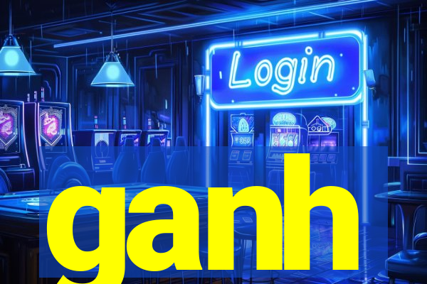 ganh