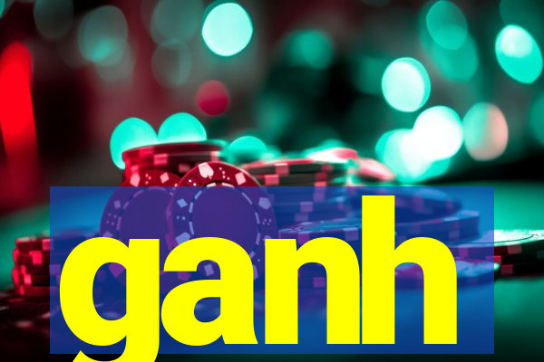 ganh