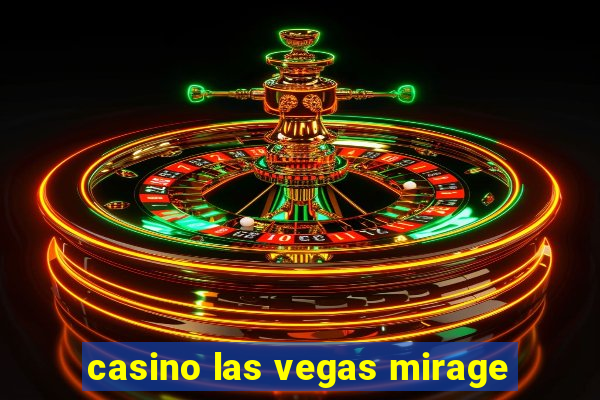 casino las vegas mirage