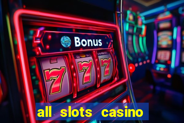 all slots casino $1 deposit