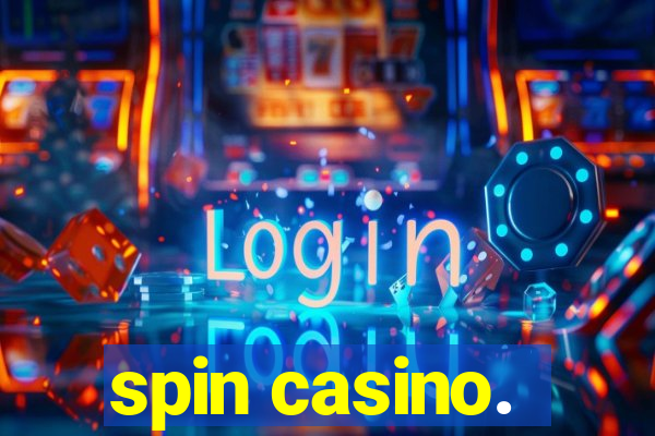 spin casino.