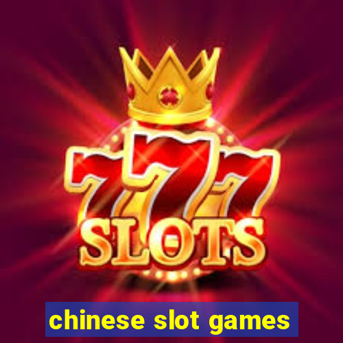 chinese slot games