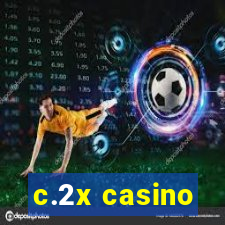 c.2x casino