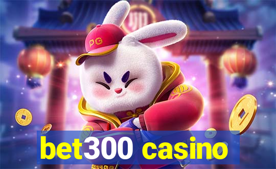 bet300 casino